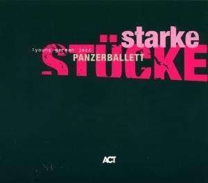 Panzerballett: Starke Stücke, CD