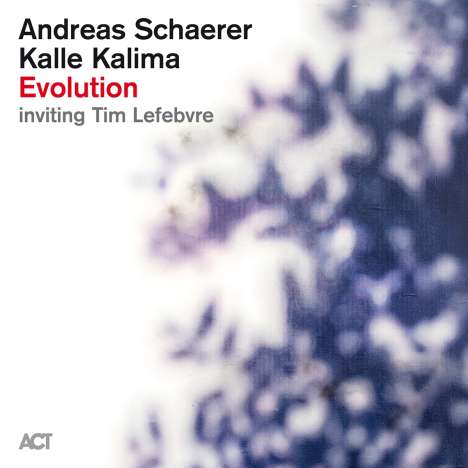 Andreas Schaerer &amp; Kalle Kalima: Evolution, CD