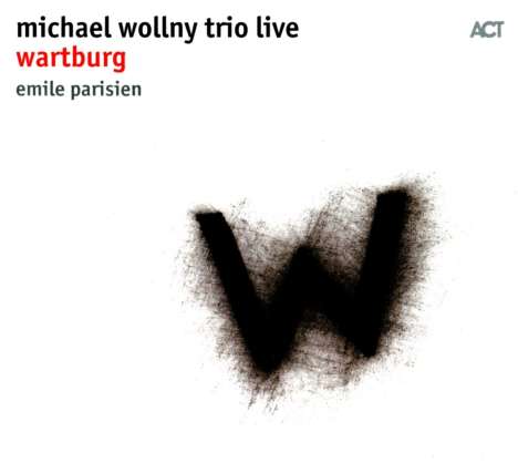 Michael Wollny (geb. 1978): Wartburg, CD