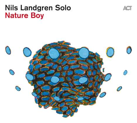 Nils Landgren (geb. 1956): Nature Boy (180g), LP