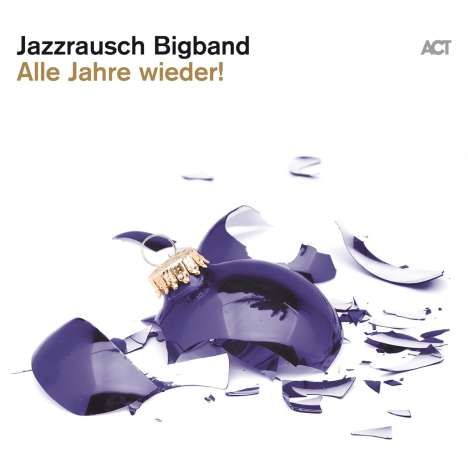 Jazzrausch Bigband: Alle Jahre wieder! (180g), LP