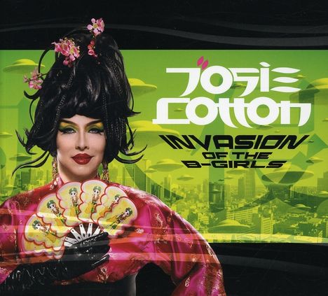 Josie Cotton: Invasion Of The B-Girls, CD