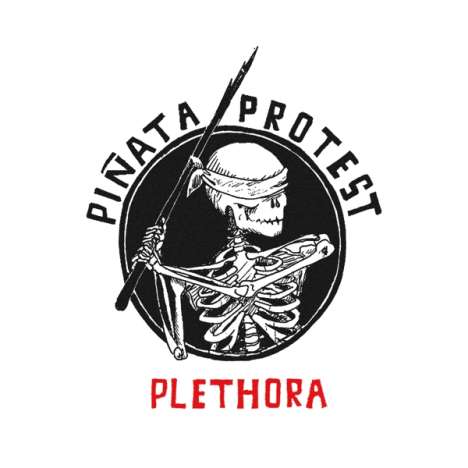 Pinata Protest: Plethora (Reloaded), LP