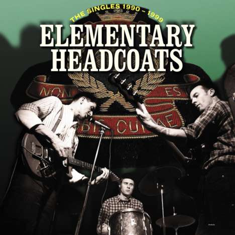 Elementary Headcoats: Thee Singles 90-99, 2 CDs