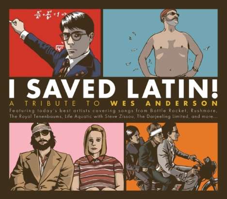 I Saved Latin: A Tribute To Wes Anderson, 2 CDs