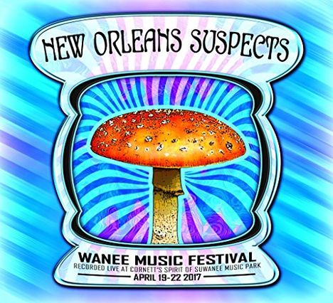 The New Orleans Suspects: Wanee Music Festival 2017, 2 CDs