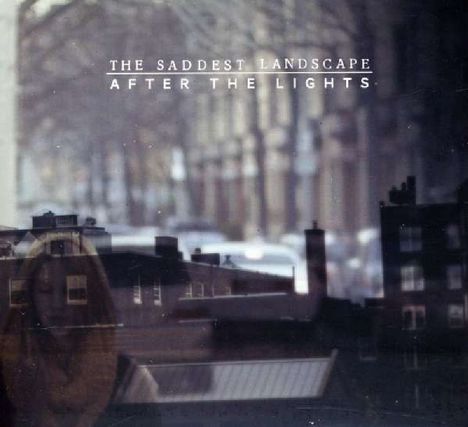 The Saddest Landscape: After The Lights, CD