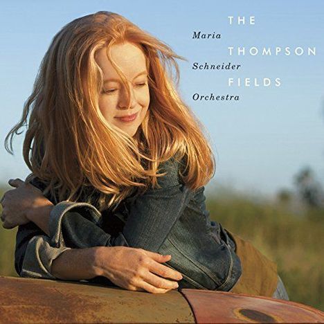 Maria Schneider: Thompson Fields (Hardcoverbook), CD