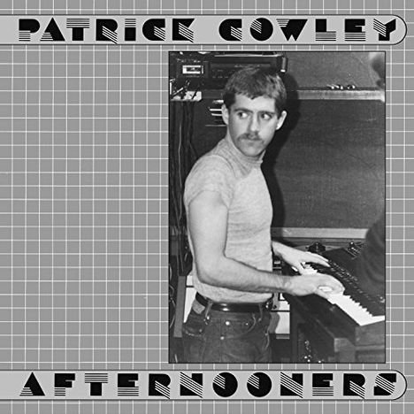 Patrick Cowley: Afternooners, CD