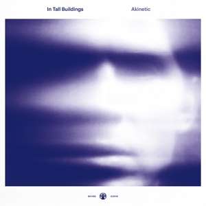 In Tall Buildings: Akinetic, LP