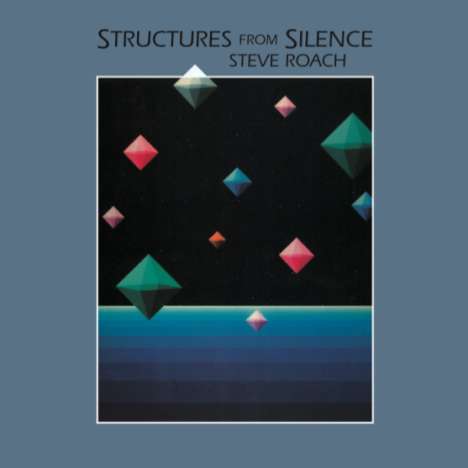 Steve Roach: Structures From Silence (04th Anniversary Edition), 3 CDs