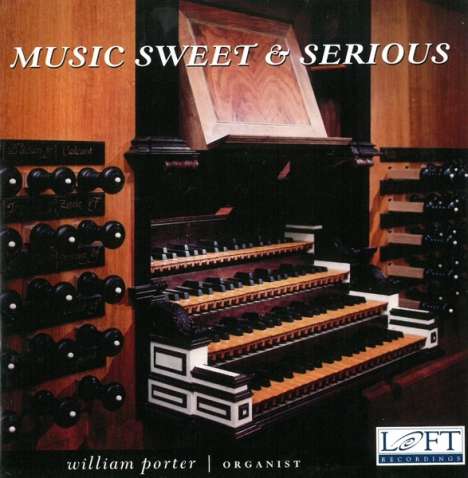 William Porter - Music Sweet &amp; Serious, 2 CDs