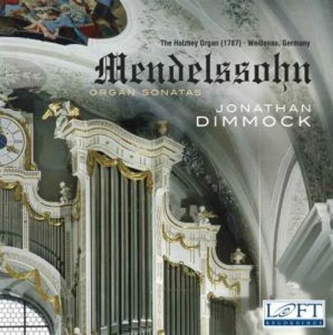 Felix Mendelssohn Bartholdy (1809-1847): Orgelsonaten op.65 Nr.1-6, CD