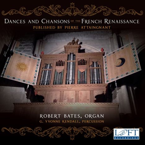 Robert Bates - Dances and Chansons of the French Renaissance, CD