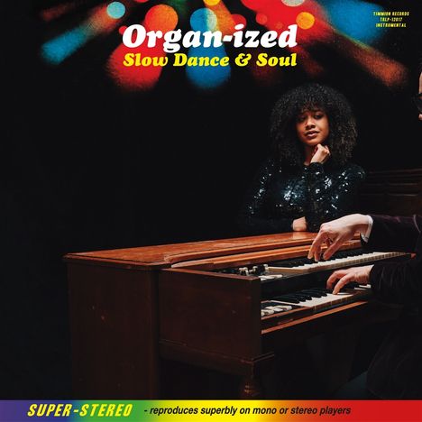 "Organ-ized: Slow Dance & Soul" steht groß. Darunter bunte Lichter, eine Frau in Pailletten und spielende Hände an einer Orgel.