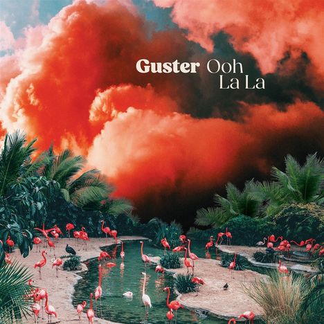Guster: Ooh La La (Mint Green Vinyl), LP