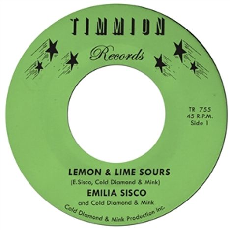 Emilia Sisco & Cold Diamond & Mink: Lemon 'n Lime Sours, Single 12"