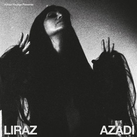 Adrian Younge & Liraz: Azadi, CD