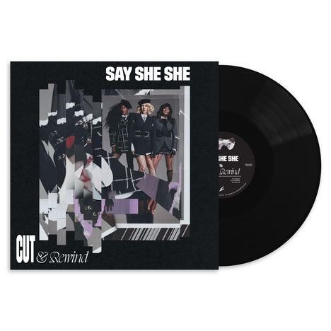 Say She She: Cut & Rewind, LP