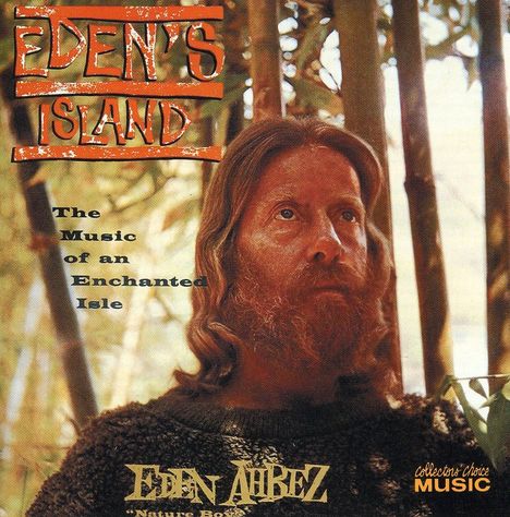 Eden (Alexander Aberle) Ahbez (1908-1995): Eden's Island, CD