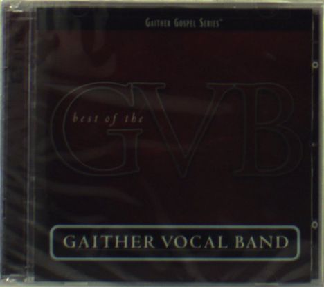 Gaither Vocal Band: Best of Gaither Vocal Band, 2 CDs