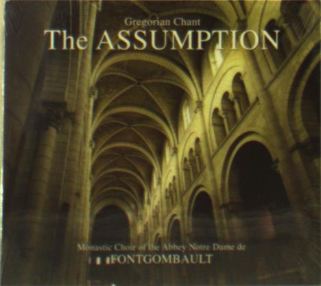 Monastic Choir of the Abbey Notre Dame de Fontgombault - The Assumption, CD