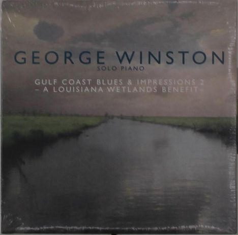 George Winston: Gulf Coast Blues &amp; Impressions 2- A Louisiana, CD