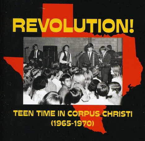Revolution! Teen Time In Corpus Christi, CD
