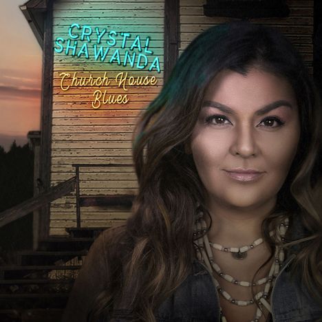 Crystal Shawanda: Church House Blues, CD