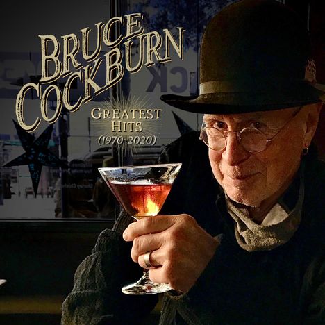 Bruce Cockburn: Greatest Hits (1970 - 2020), 2 CDs