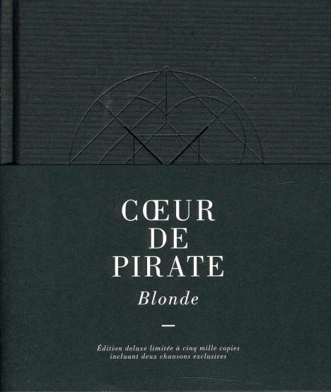 Cœur De Pirate (Béatrice Martin): Blonde (Edition Deluxe), 2 CDs