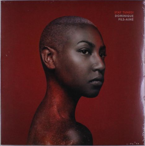 Dominique Fils-Aime: Stay Tuned, LP