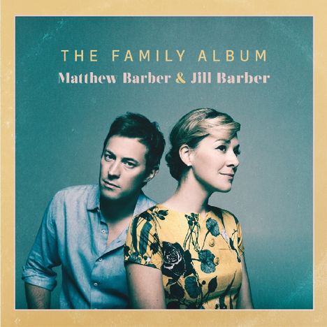 Matthew Barber &amp; Jill Barber: The Family Album, CD