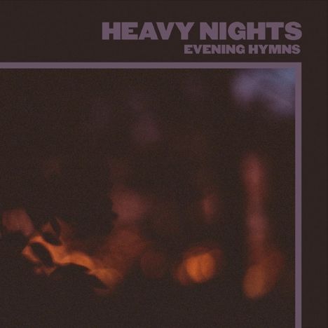Evening Hymns: Heavy Nights, CD