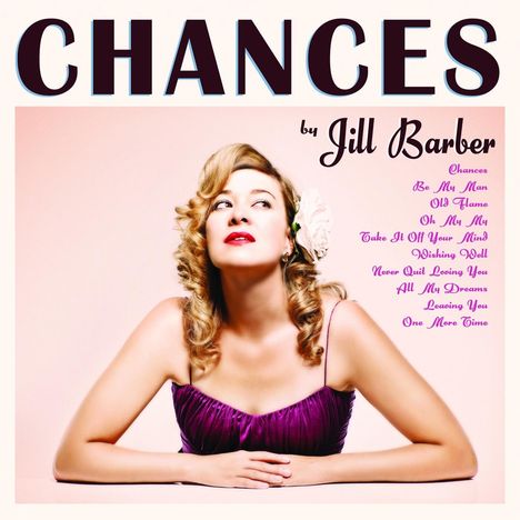 Jill Barber (geb. 1980): Chances, LP