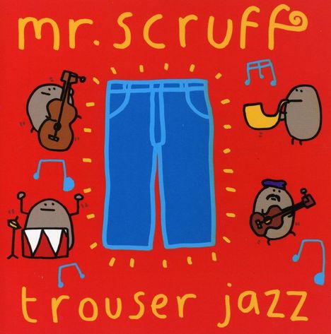 Mr. Scruff: Trouser Jazz, CD