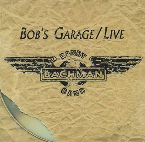 Randy Bachman: Bob's Garage, CD