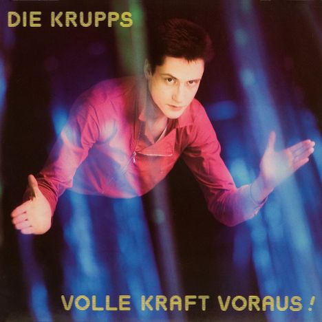Die Krupps: Volle Kraft voraus! (remastered), LP