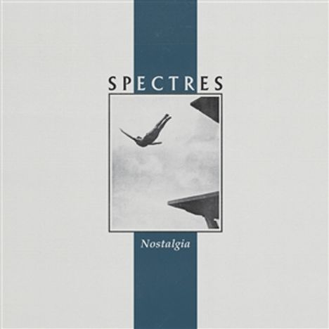 Spectres: Nostalgia (Limited Edition), LP