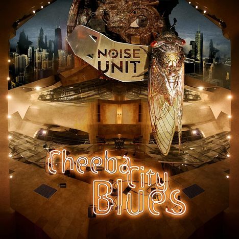 Noise Unit: Cheeba City Blues (Yellwo Vinyl), 2 LPs