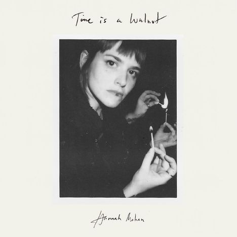 Hannah Mohan: Time Is A Walnut, LP