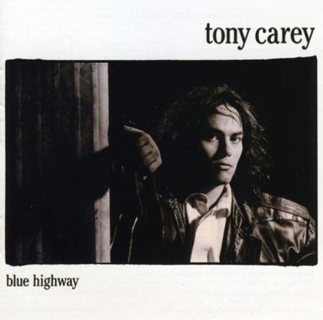 Tony Carey: Blue Highway, CD