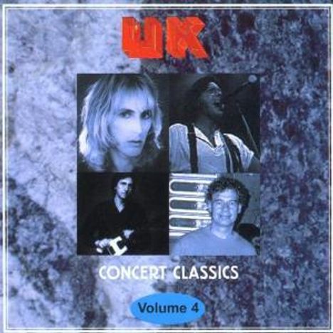 U.K.: Concert Classics Vol.4, CD