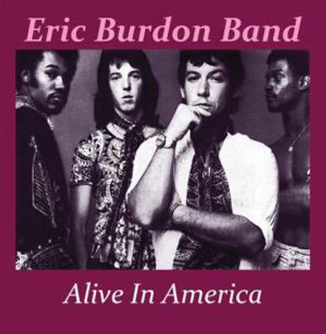 Eric Burdon: Alive In America 1974, CD