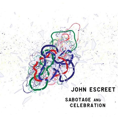 John Escreet (geb. 1984): Sabotage And Celebration, LP
