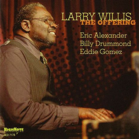 Larry Willis (1940-2019): The Offering, CD