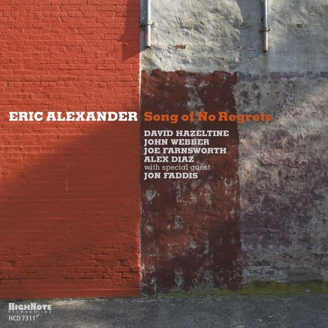 Eric Alexander (geb. 1968): Song Of No Regrets, CD