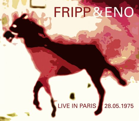 Robert Fripp &amp; Brian Eno: Live In Paris 28.05.1975, 3 CDs