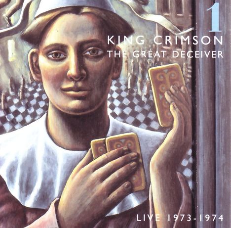 King Crimson: The Great Deceiver Vol.1: Live 1973 - 1974, 2 CDs