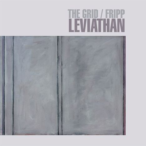 The Grid &amp; Robert Fripp: Leviathan, 1 CD und 1 DVD-Audio